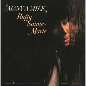 Buffy Sainte-Marie - Many a Mile  CD